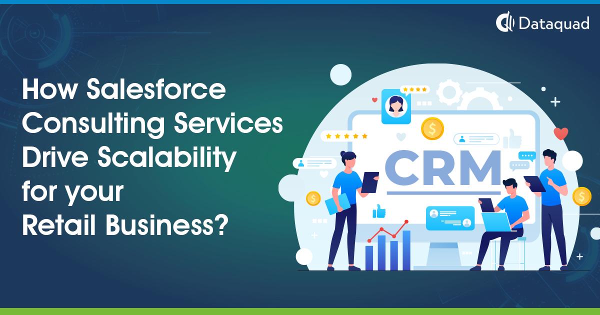 How Salesforce CRM can help you boost your retail business?