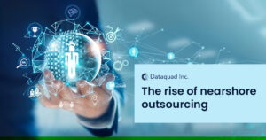 Nearshore Outsourcing: A Rising Trend in Tech Staffing